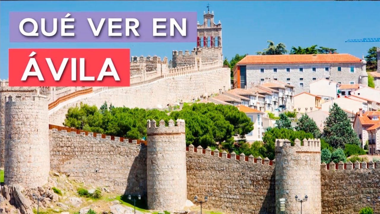 Que ver en Ávila